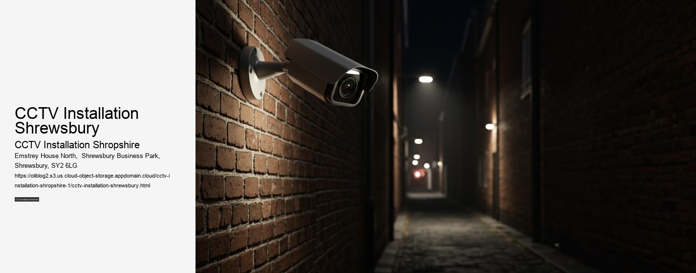 CCTV Installation Shrewsbury